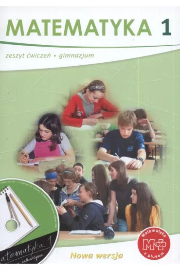 Matematyka z plusem 1. Zeszyt �wicze� do gimnazjum - Ma�gorzata Dobrowolska, Marcin Karpi�ski, Marta Jucewicz