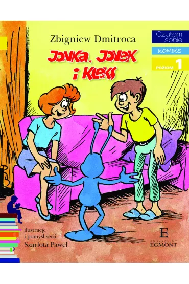 Jonka, Jonek i Kleks. Czytam sobie. Poziom 1 - Zbigniew Dmitroca