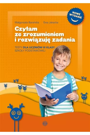 Czytam ze zrozumieniem i rozwizuj zadania - Ewa Jakacka, Magorzata Baraska
