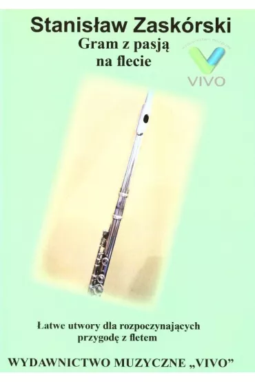 Gram z pasj� na flecie - Stanis�aw  Zask�rski