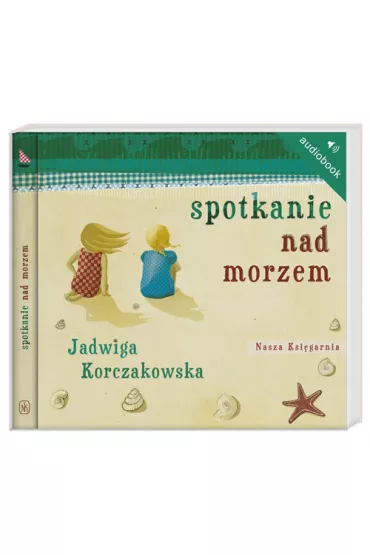 Audiobook Spotkanie nad morzem CD - Jadwiga Korczakowska