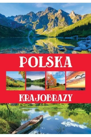 Polska. Krajobrazy - S�awomir Kobojek
