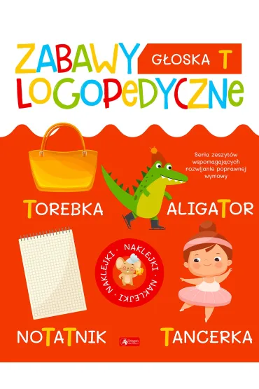 G�oska T. Zabawy logopedyczne