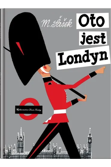 Oto jest Londyn - Miroslav Sasek