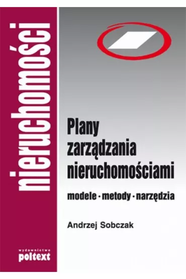 Plany zarz�dzania nieruchomo�ciami - Andrzej Sobczak