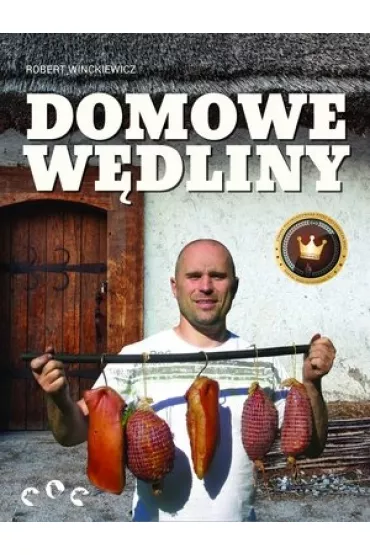 Domowe w�dliny - Robert Winckiewicz