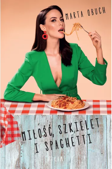 Mi�o��, szkielet i spaghetti - Marta Obuch