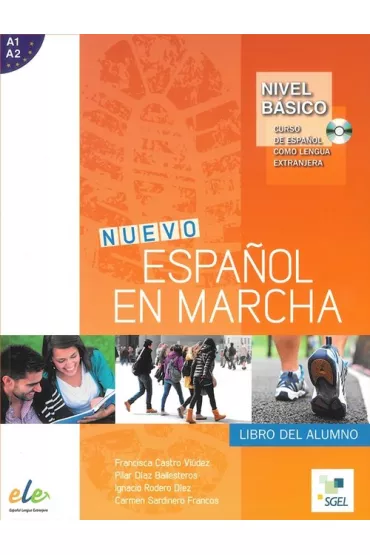 Nuevo Espanol en marcha Basico. Libro del alumno + CD - Carmen Sardinero Francos, Francisca Castro Viudez, Ignacio Rodero Diez, Pilar Diaz Ballesteros