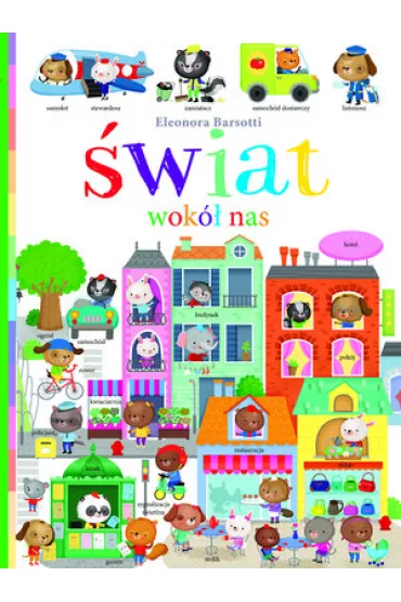 �wiat wok� nas - Eleonora Barsotti