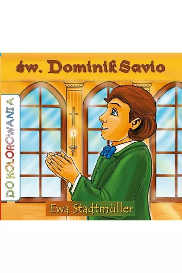 �w. Dominik Sawio - kolorowanka - Ewa  Standmuller