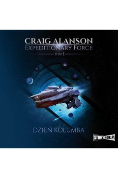 Audiobook Dzie Kolumba. Expeditionary Force. Tom 1 mp3