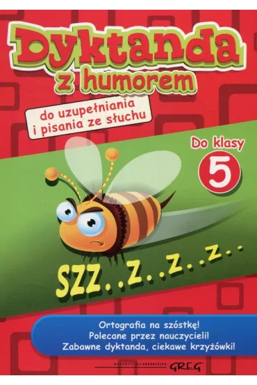 Dyktanda z humorem do klasy 5 - Joanna Zawadzka, Ma�gorzata Bia�ek
