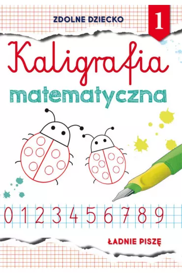 Kaligrafia matematyczna 1 - Beata Guzowska