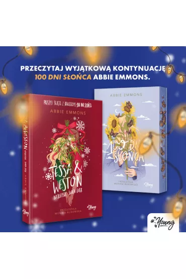 Tessa i Weston: najlepsze wita ever - Abbie  Emmons