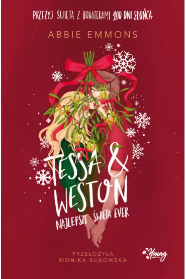 Tessa i Weston: najlepsze wita ever - Abbie  Emmons