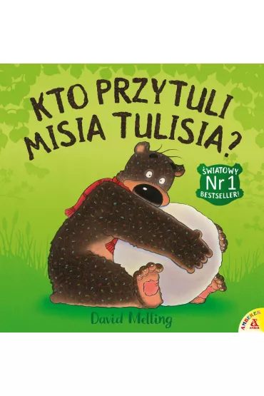 Kto przytuli Misia Tulisia? - David Melling