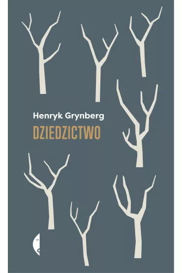 Dziedzictwo - Henryk Grynberg