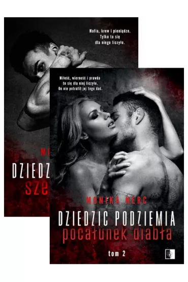 Pakiet Dziedzic podziemia. Tomy 1-2: Szept diab�a, Poca�unek diab�a - Monika  Nerc