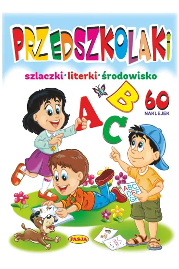 Przedszkolaki. Szlaczki, literki, �rodowisko - Ernest B��dowski, W�odzimierz Kruszewski
