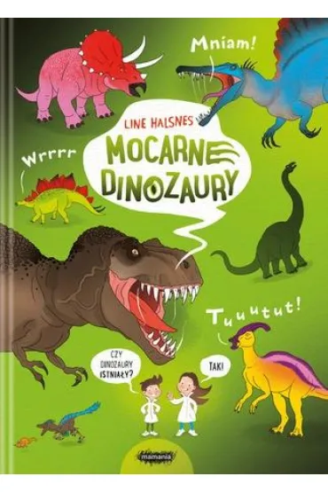 Mocarne dinozaury - Line Halsnes