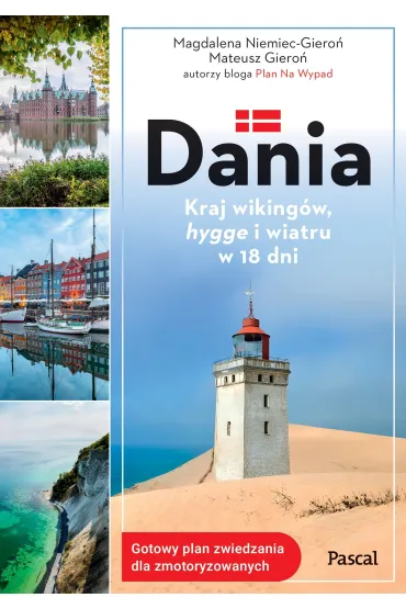 Dania. Kraj wiking�w, hygge i wiatru w 18 dni - Mateusz  Giero�, Magdalena  Niemiec-Giero�