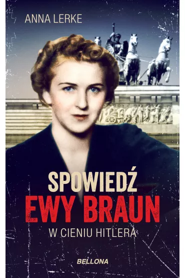 eBook Spowied� Ewy Braun mobi epub - Anna  Lerke