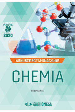 Chemia. Matura 2020. Arkusze egzaminacyjne