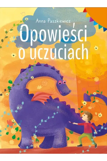 Opowie�ci o uczuciach - Anna Paszkiewicz