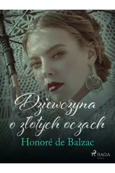 eBook Dziewczyna o zotych oczach mobi epub - Honore de Balzac (Honoriusz Balzak)