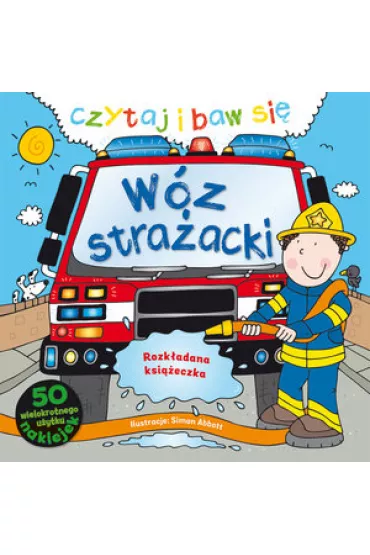 Czytaj i baw si�. W�z stra�acki