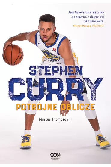 Stephen Curry. Potr�jne oblicze - Marcus Thompson Ii