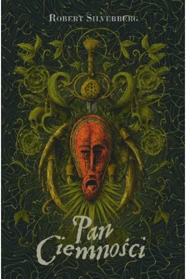 Pan ciemno�ci - Robert Silverberg