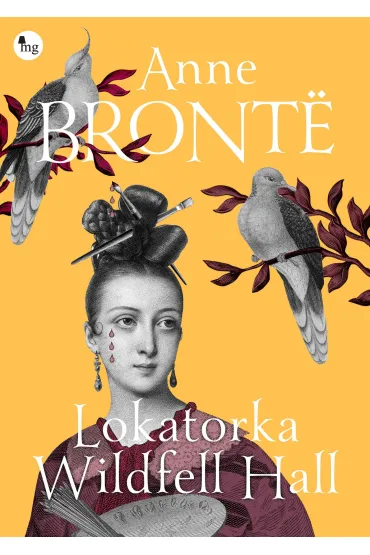 Lokatorka Wildfell Hall - Anne Bront�