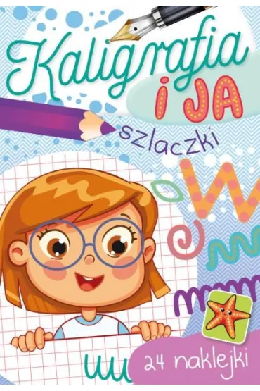 Szlaczki. Kaligrafia i ja - Zofia  Zabrzeska