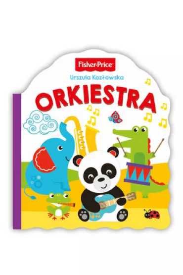 Fisher Price. Orkiestra - Urszula Koz�owska