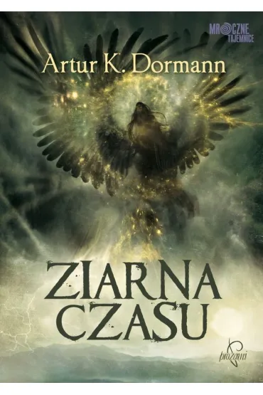 Ziarna czasu - Artur K. Dormann