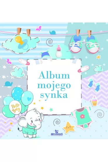 Album mojego synka - Monika Matusiak