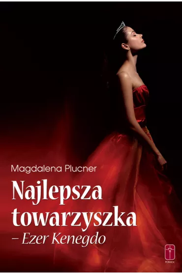 Najlepsza towarzyszka, Ezer Kenegdo - Magdalena Plucner