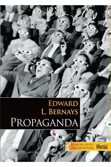 Propaganda w.2025 - Edward L. Bernays
