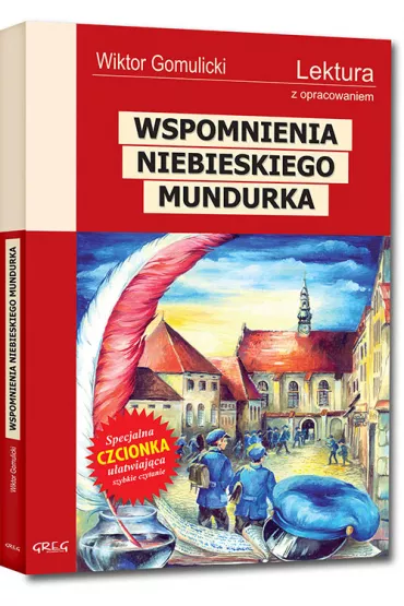 Wspomnienia niebieskiego mundurka. Lektura z opracowaniem - Wiktor Gomulicki