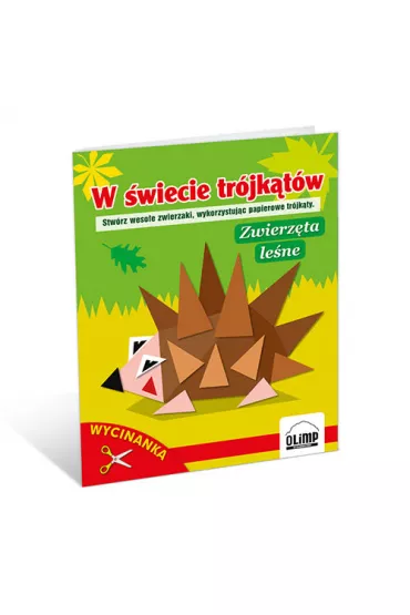 W �wiecie tr�jk�t�w &ndash; Zwierz�ta le�ne WYCINANKA - Jaros�aw Danielak