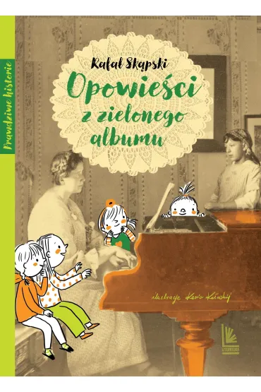 Opowie�ci z zielonego albumu - Rafa�  Sk�pski