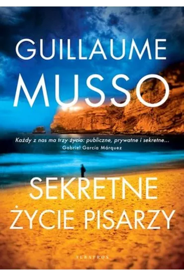 Sekretne �ycie pisarzy - Guillaume Musso
