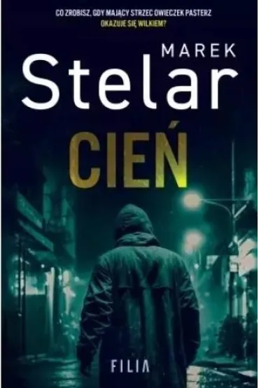 Cie� - Marek Stelar
