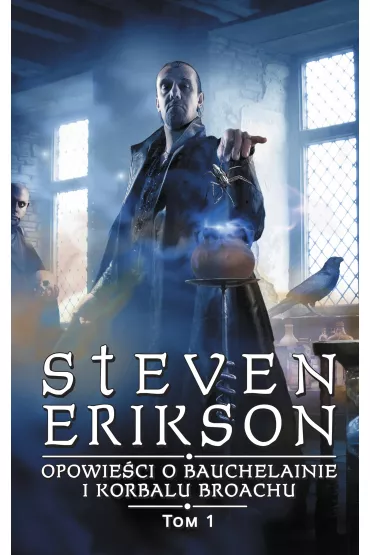 eBook Opowie�ci o Bauchelainie i Korbalu Broachu. Tom 1 mobi epub - Steven Erikson