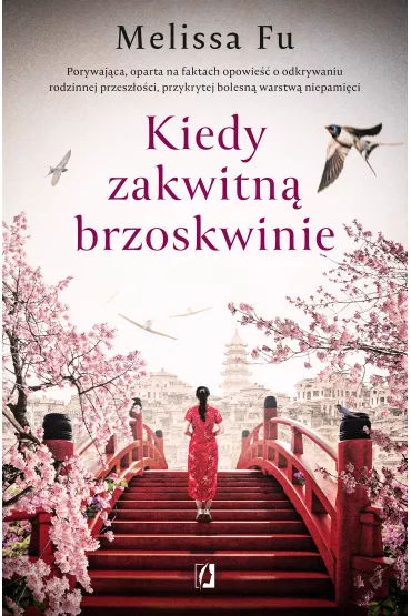 eBook Kiedy zakwitn brzoskwinie mobi epub - Melissa Fu