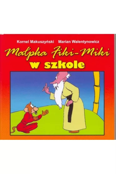 Ma�pka Fiki Miki w szkole - Kornel Makuszy�ski