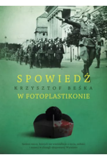 Spowied� w fotoplastikonie - Krzysztof Be�ka