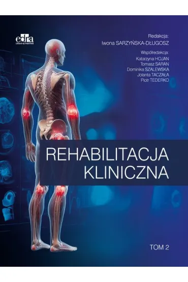 Rehabilitacja kliniczna T.2