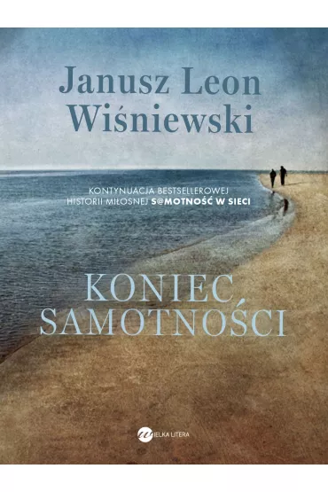 Koniec samotno�ci - Janusz Leon Wi�niewski